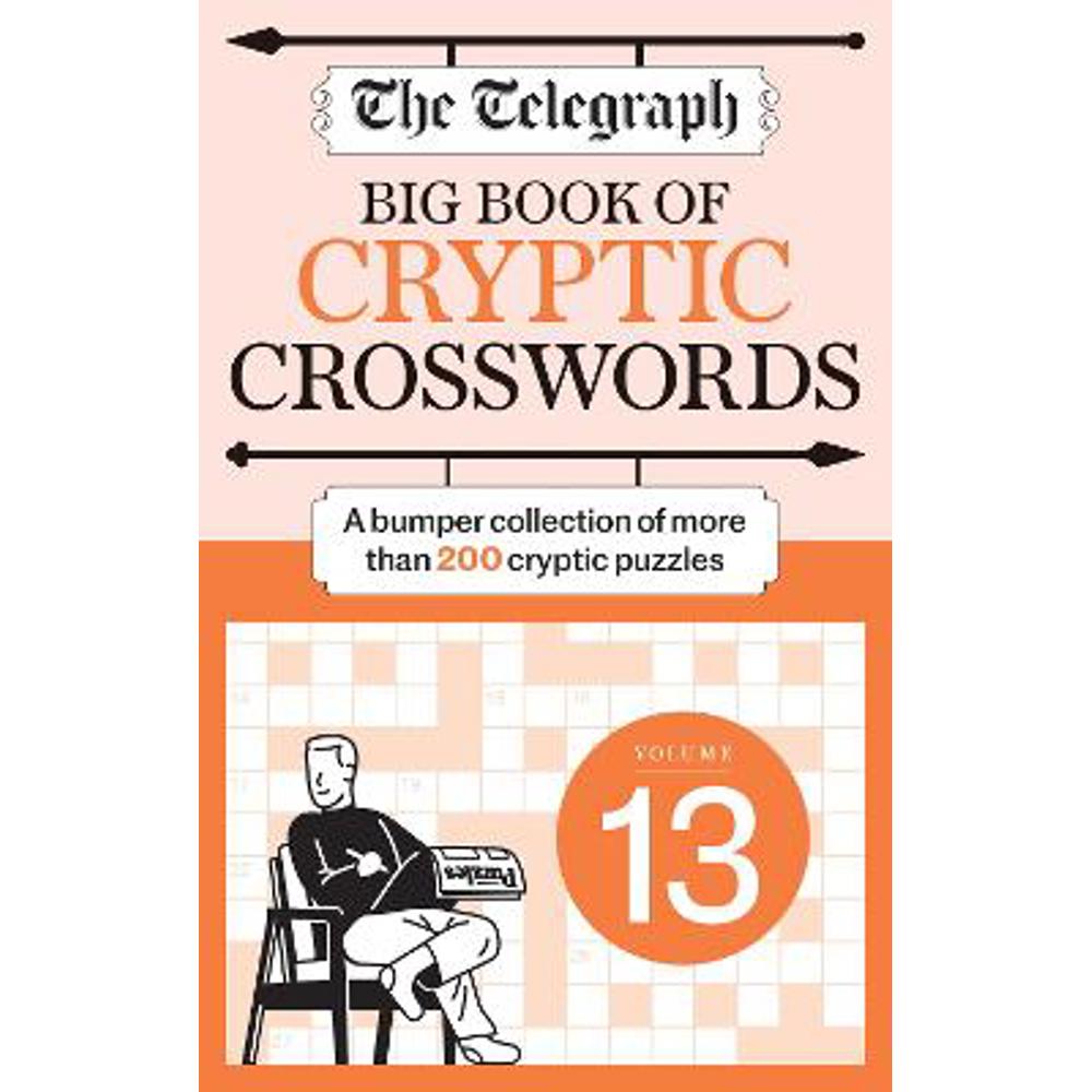The Telegraph Big Book of Cryptic Crosswords 13 (Paperback) - Telegraph Media Group Ltd